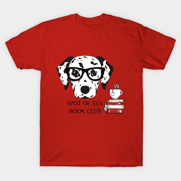 Spot of Tea Book Club T-Shirt by britninicole2012